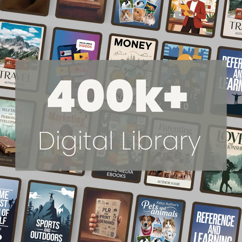400k + Digital Library