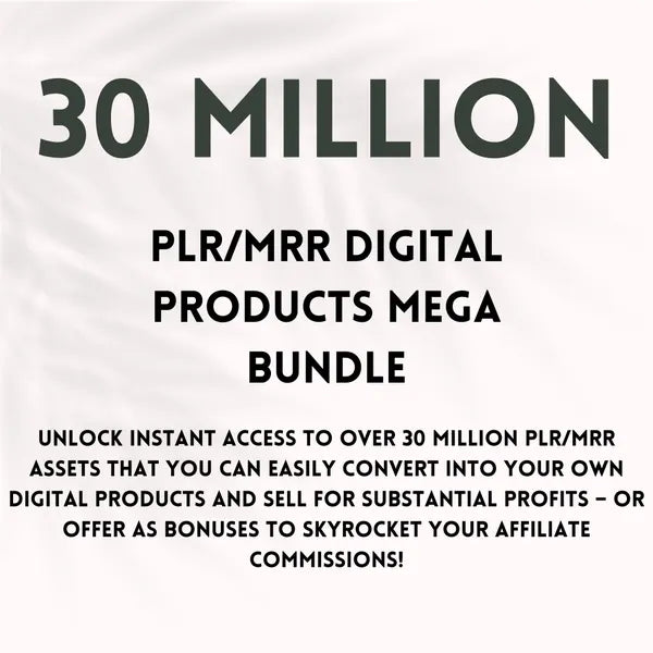 30 Million Digital Products